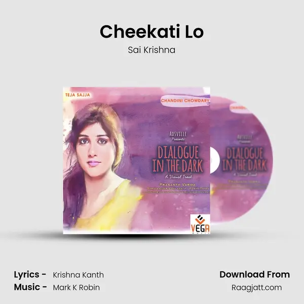 Cheekati Lo mp3 song