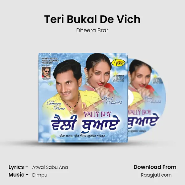 Teri Bukal De Vich mp3 song