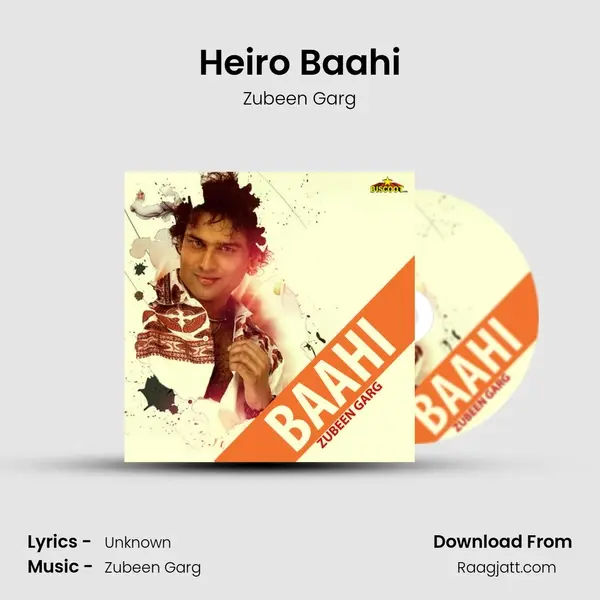 Heiro Baahi - Zubeen Garg album cover 