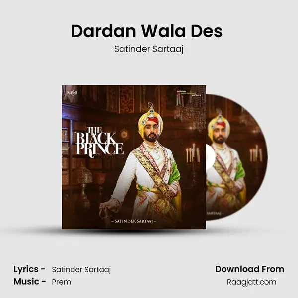 Darda'n Wala Des (The Lost Country) - Satinder Sartaaj album cover 