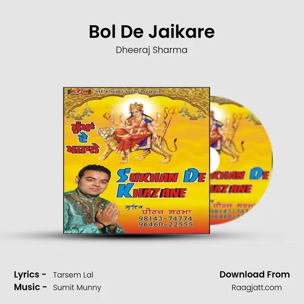 Bol De Jaikare mp3 song