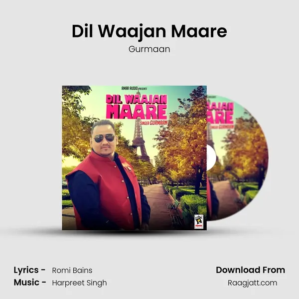 Dil Waajan Maare mp3 song