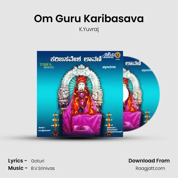 Om Guru Karibasava mp3 song