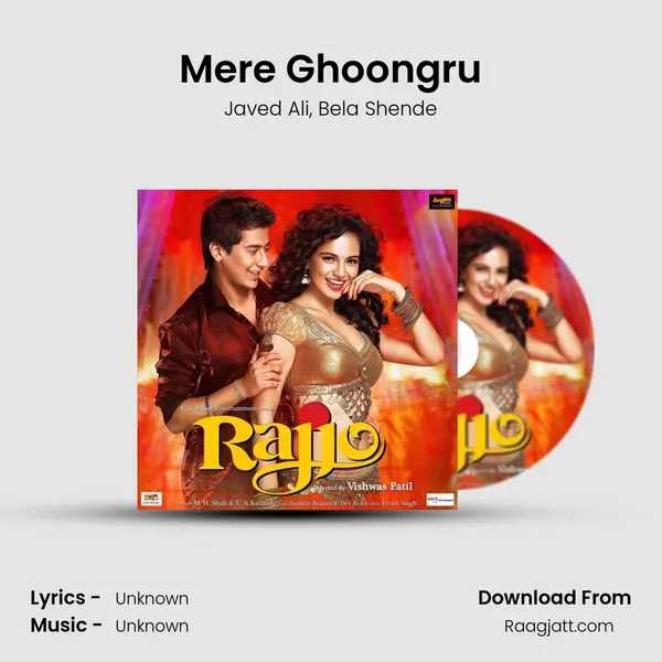 Mere Ghoongru - Javed Ali album cover 