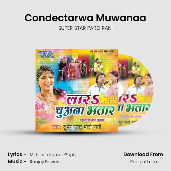 Condectarwa Muwanaa - SUPER STAR PARO RANI album cover 