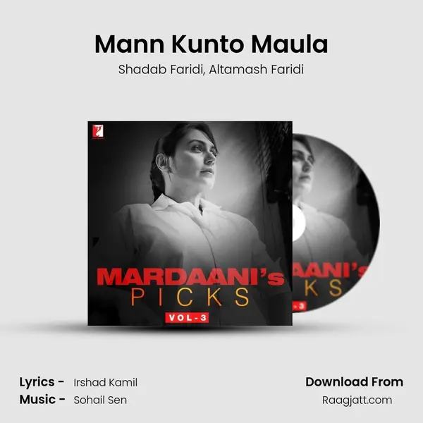 Mann Kunto Maula mp3 song