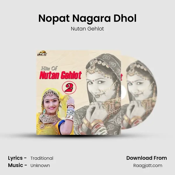 Nopat Nagara Dhol - Nutan Gehlot album cover 