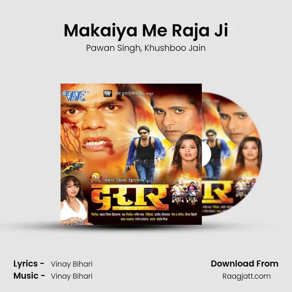 Makaiya Me Raja Ji - Pawan Singh album cover 