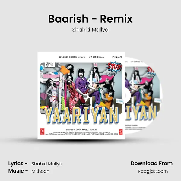 Baarish - Remix - Shahid Mallya album cover 