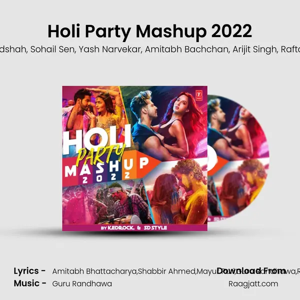 Holi Party Mashup 2022(Remix By Kedrock,Sd Style) - Vishal Dadlani album cover 