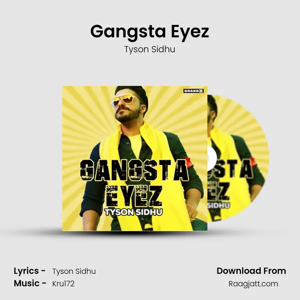 Gangsta Eyez - Tyson Sidhu album cover 