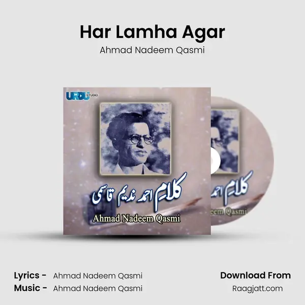 Har Lamha Agar - Ahmad Nadeem Qasmi album cover 