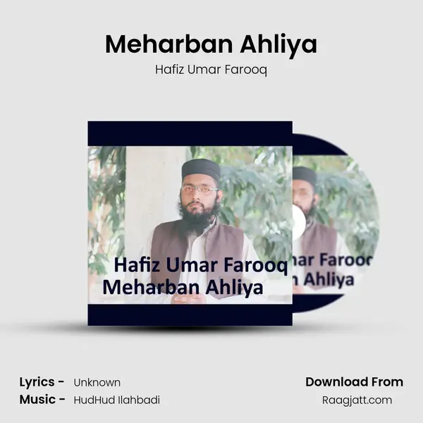 Meharban Ahliya - Hafiz Umar Farooq album cover 