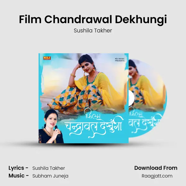 Film Chandrawal Dekhungi mp3 song