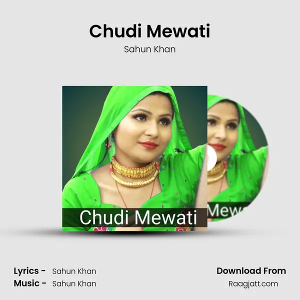 Chudi Mewati - Sahun Khan album cover 