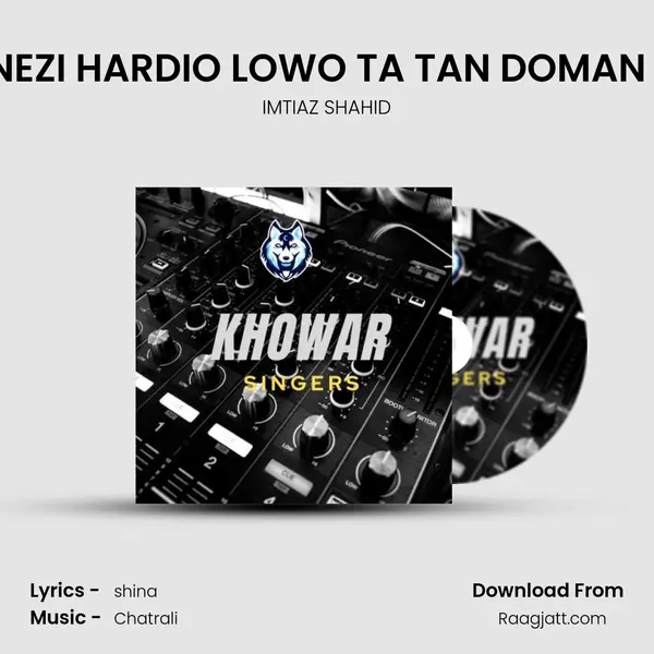 SORA NEZI HARDIO LOWO TA TAN DOMAN IMTIAZ - IMTIAZ SHAHID album cover 