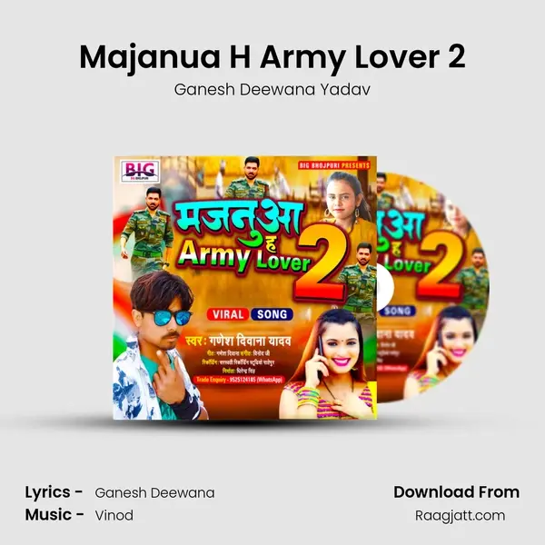 Majanua H Army Lover 2 - Ganesh Deewana Yadav album cover 