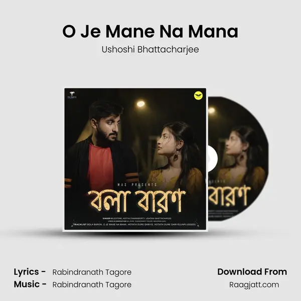 O Je Mane Na Mana - Ushoshi Bhattacharjee album cover 