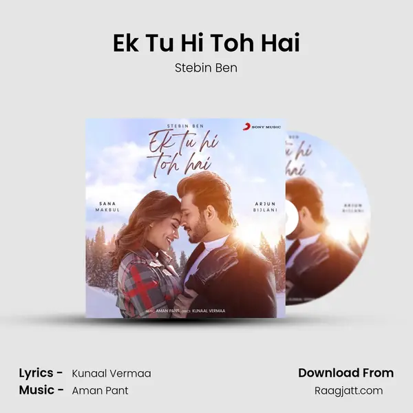 Ek Tu Hi Toh Hai mp3 song