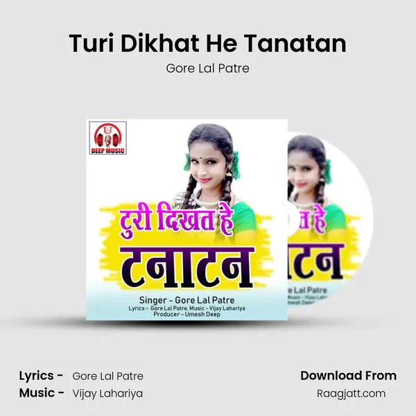 Turi Dikhat He Tanatan mp3 song