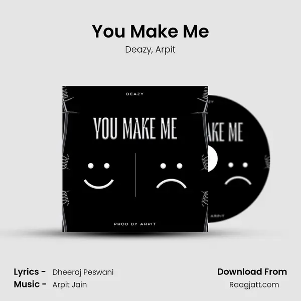 You Make Me - Deazy album cover 