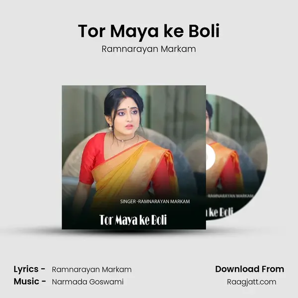 Tor Maya ke Boli mp3 song