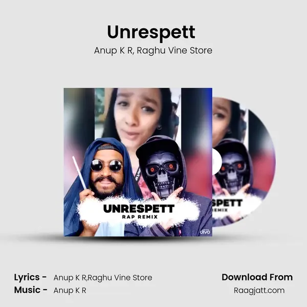 Unrespett (Rap Remix) mp3 song