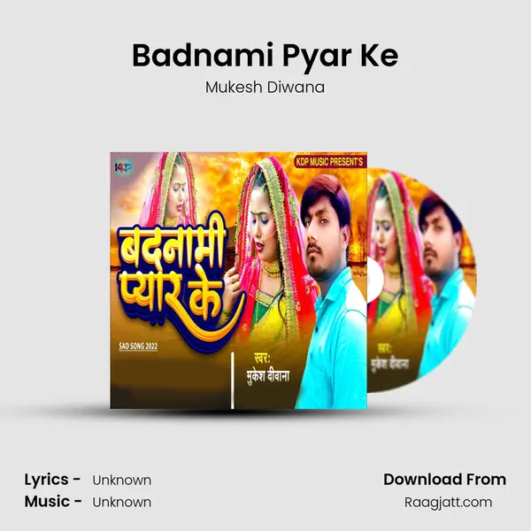 Badnami Pyar Ke - Mukesh Diwana album cover 