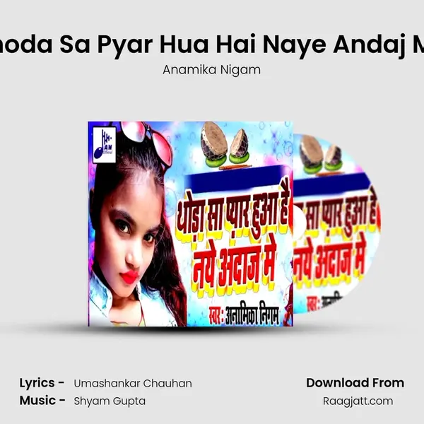 Thoda Sa Pyar Hua Hai Naye Andaj Me mp3 song