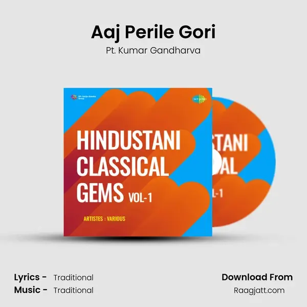 Aaj Perile Gori - Pt. Kumar Gandharva album cover 