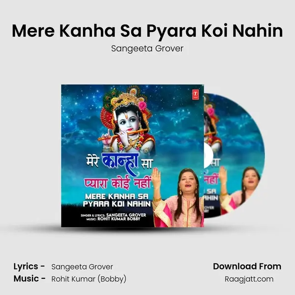 Mere Kanha Sa Pyara Koi Nahin - Sangeeta Grover album cover 