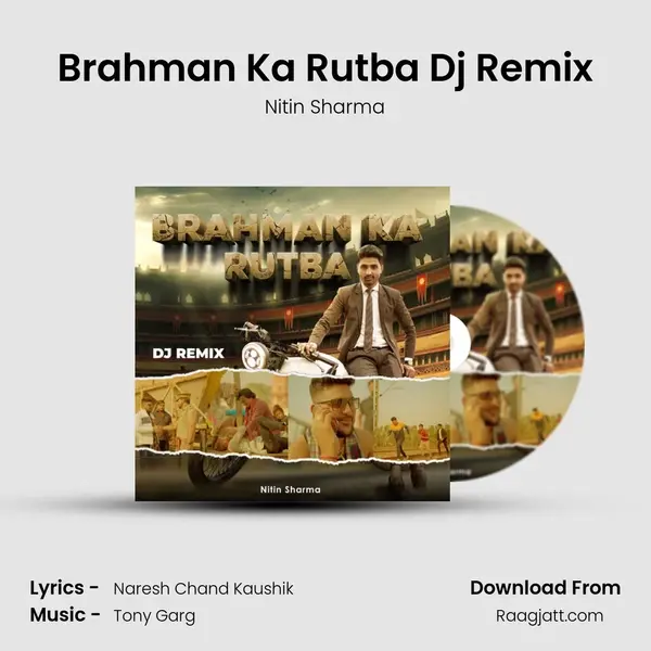 Brahman Ka Rutba Dj Remix mp3 song