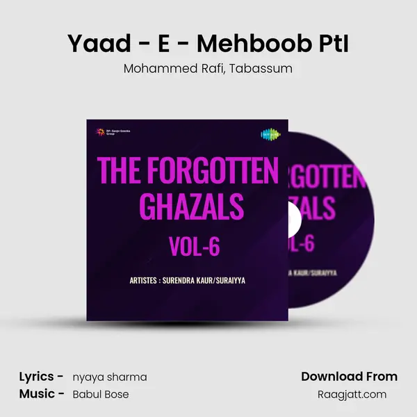 Yaad - E - Mehboob PtI mp3 song