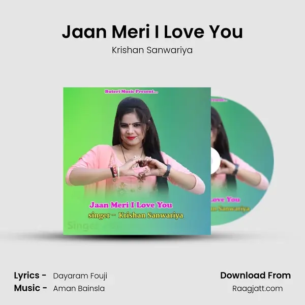 Jaan Meri I Love You - Krishan Sanwariya album cover 