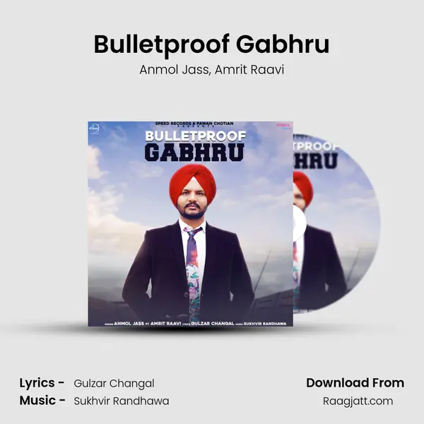 Bulletproof Gabhru mp3 song