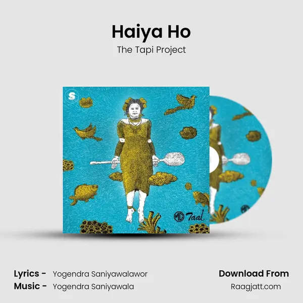 Haiya Ho - The Tapi Project album cover 