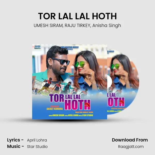 TOR LAL LAL HOTH mp3 song