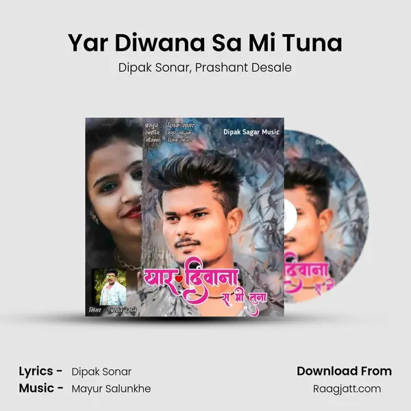 Yar Diwana Sa Mi Tuna mp3 song