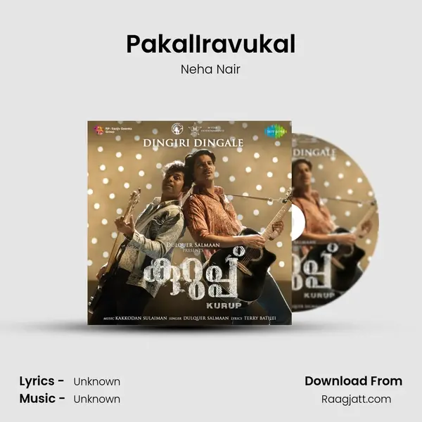 PakalIravukal - Neha Nair album cover 