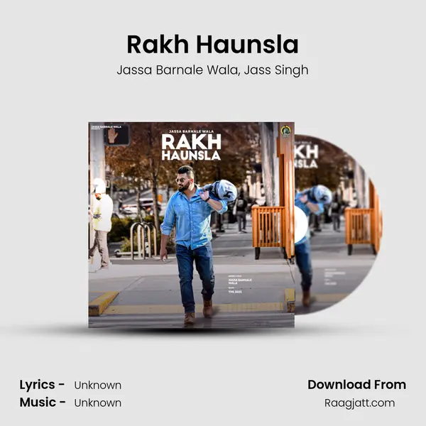 Rakh Haunsla mp3 song