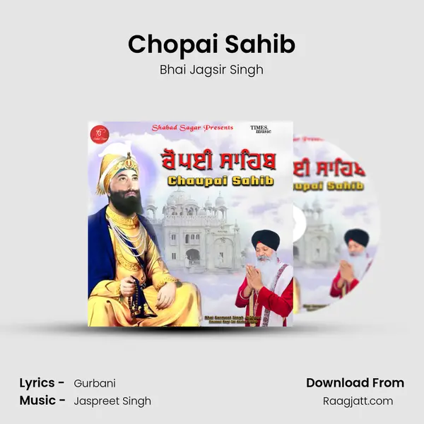 Chopai Sahib - Bhai Jagsir Singh album cover 