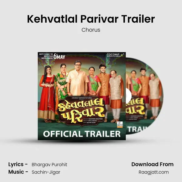 Kehvatlal Parivar Trailer - Chorus mp3 song