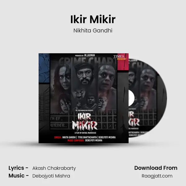 Ikir Mikir - Nikhita Gandhi album cover 