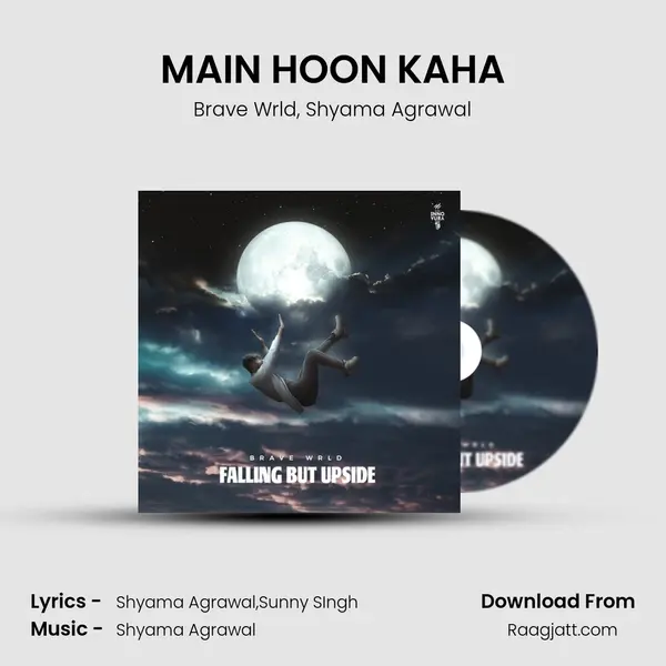 MAIN HOON KAHA mp3 song