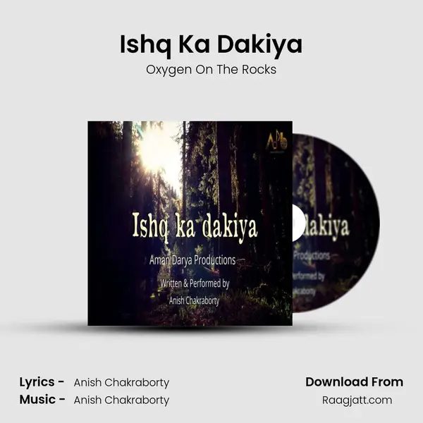 Ishq Ka Dakiya - Oxygen On The Rocks album cover 