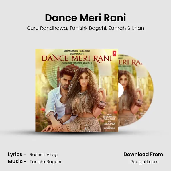 Dance Meri Rani - Guru Randhawa album cover 