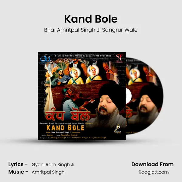 Kand Bole - Bhai Amritpal Singh Ji Sangrur Wale album cover 