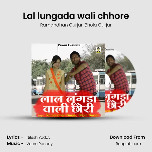 Lal lungada wali chhore mp3 song