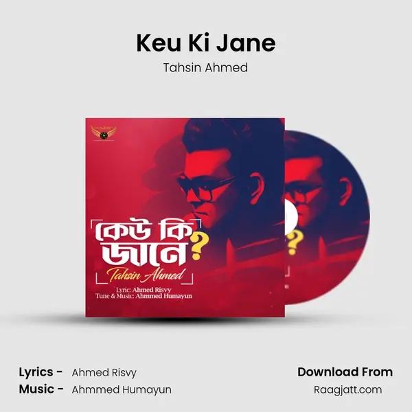 Keu Ki Jane - Tahsin Ahmed mp3 song