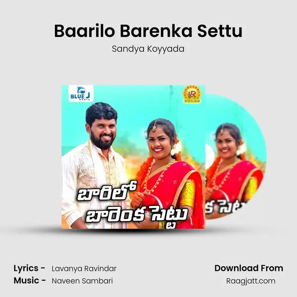 Baarilo Barenka Settu mp3 song